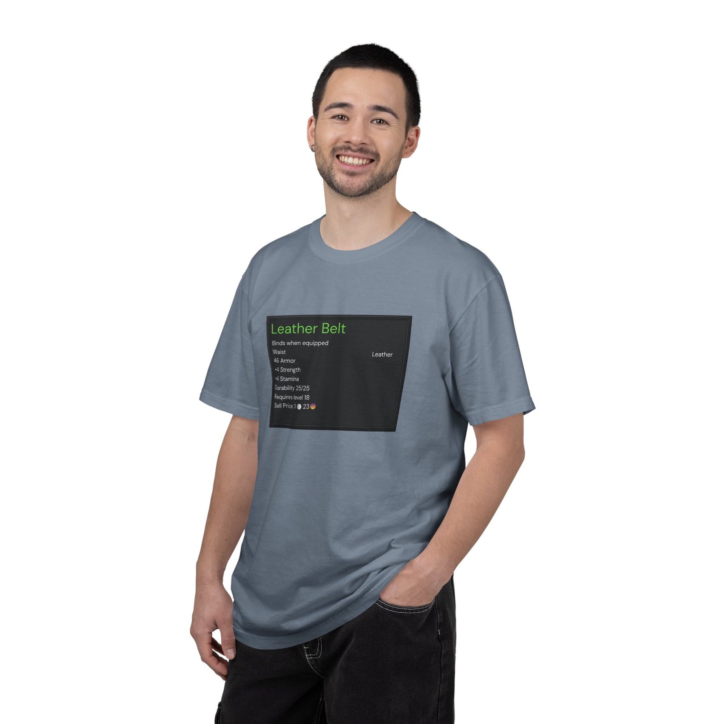 Leather Belt T-Shirt — Funny Gaming Quote Tee